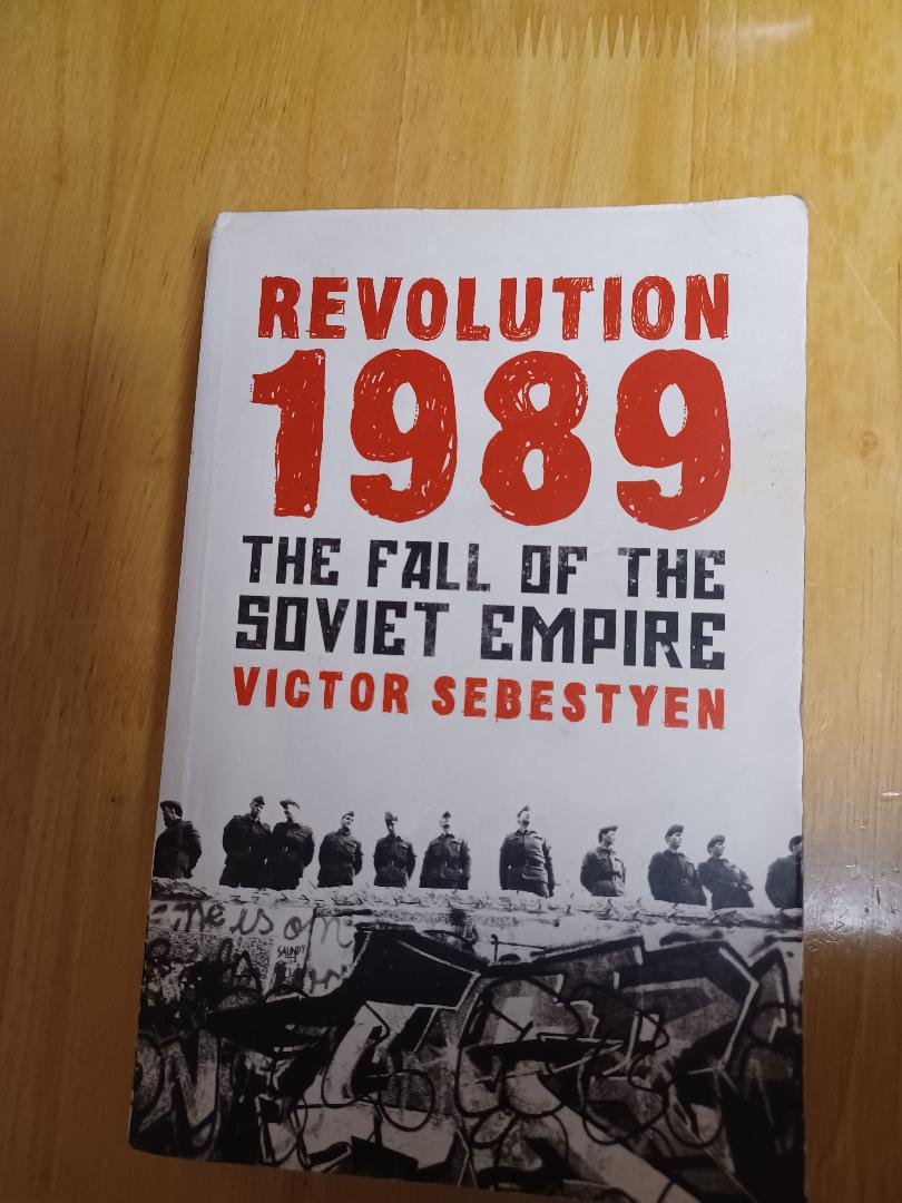 Revolution 1989: The Fall of the Soviet Empire